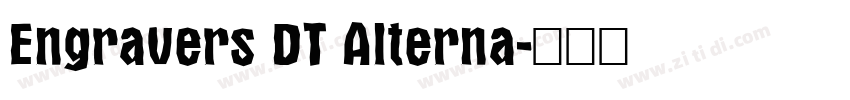 Engravers DT Alterna字体转换